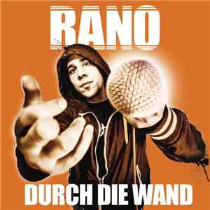 Rano - Durch Die Wand album