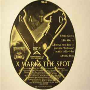 Rated X  - X Marks The Spot album