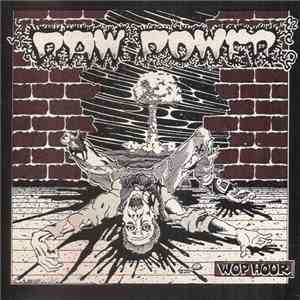 Raw Power  - Wop Hour 1984-1994 album