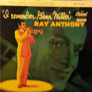 Ray Anthony & His Orchestra - I Remember Glenn MIller album