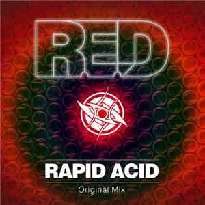 R.E.D  - Rapid Acid (Original Mix) album