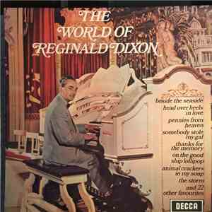 Reginald Dixon - The World Of Reginald Dixon album