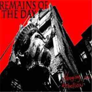 Remains Of The Day - Hanging On Rebellion album