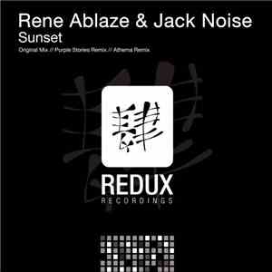 Rene Ablaze & Jack Noise - Sunset album