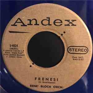 Rene' Bloch Orch. - Frenesi album