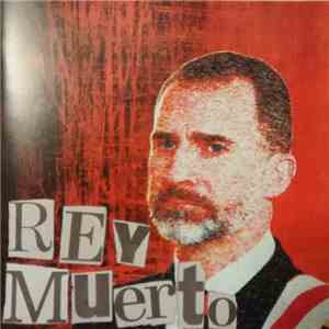 Rey Muerto - ¡Viva El Rey Muerto! album