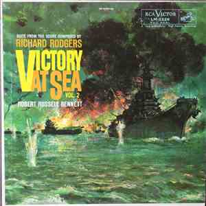 Richard Rodgers, Robert Russell Bennett - Victory At Sea Vol. 2 album