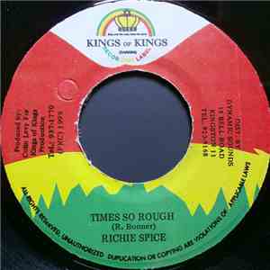 Richie Spice - Times So Rough album