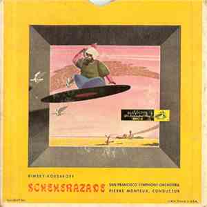 Rimsky-Korsakoff - Pierre Monteux, San Francisco Symphony Orchestra - Scheherazade album