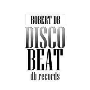Robert DB - Disco Beat album