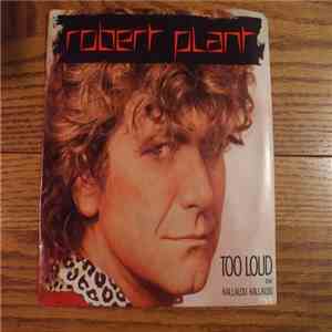 Robert Plant - Too Loud album