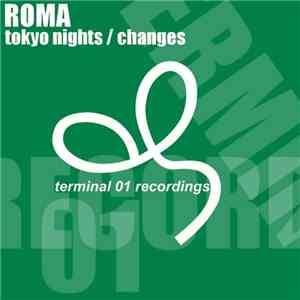 Roma  - Tokyo Nights / Changes album