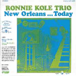 Ronnie Kole Trio - New Orleans... Today album