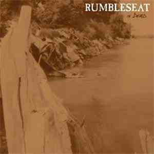 Rumbleseat - Is Dead album