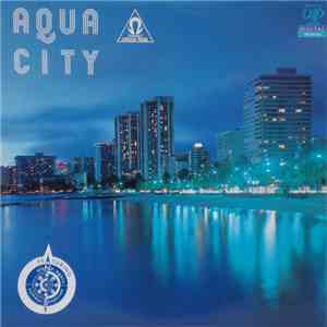 S. Kiyotaka & Omega Tribe - Aqua City album