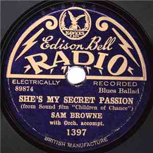 Sam Browne - Telling It To The Daisies / She's My Secret Passion album