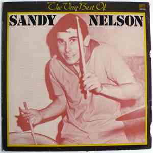 Sandy Nelson - The Very Best Of Sandy Nelson album