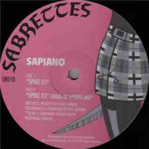 Sapiano - Spike It! album