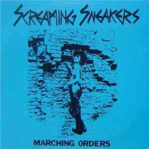 Screaming Sneakers - Marching Orders album