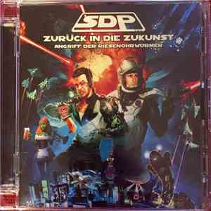 SDP  - Zurück In Die Zukunst album
