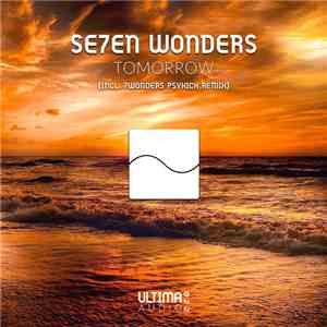 Se7en Wonders - Tomorrow (Se7en Wonders Psykick Remix) album
