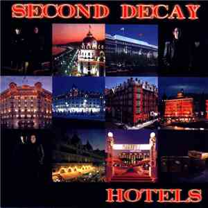 Second Decay - Hotels album