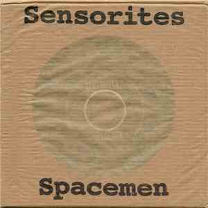 Sensorites - Spacemen album