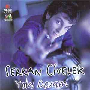 Serkan Civelek - Yola Devam album