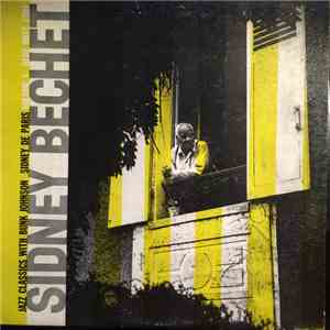 Sidney Bechet - Jazz Classics Volume 1 album
