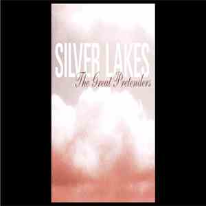 Silver Lakes - The Great Pretenders album