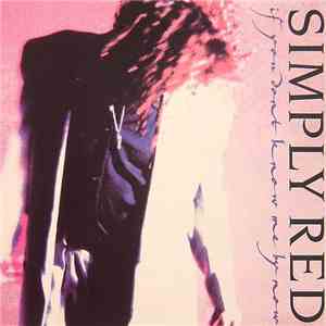 Simply Red - If You Don't Know Me By Now album