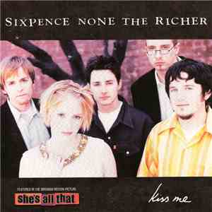 Sixpence None The Richer - Kiss Me album