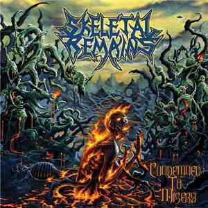 Skeletal Remains  - Condemned To Misery album