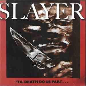 Slayer - 'Til Death Do Us Part album