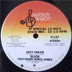 Slick  Featuring Doris James - Sexy Cream album
