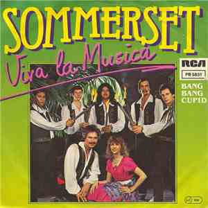 Sommerset  - Viva La Musica album
