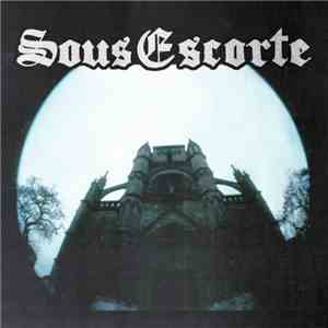Sous Escorte - Sous Escorte album