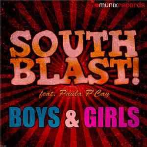 South Blast! Feat. Paula P'Cay - Boys & Girls album