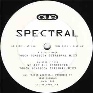 Spectral  - Touch Somebody album