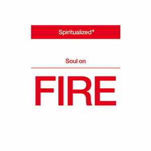Spiritualized - Soul On Fire album