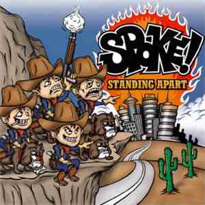 Spoke! - Standing Apart album