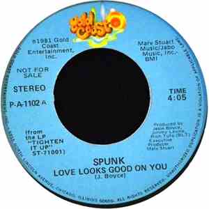 Spunk  - Love Looks Good On You album