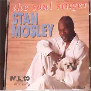 Stan Mosley - The Soul Singer album