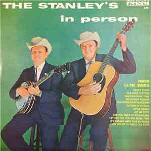 Stanley Brothers - The Stanley's In Person album
