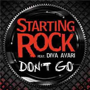 Starting Rock Feat. Diva Avari - Don't Go album
