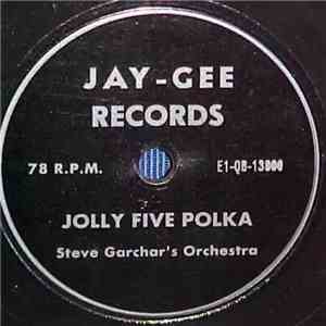 Steve Garchar’s Orchestra - Jolly Five Polka / Georgianne Waltz album