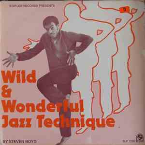Steven Boyd - Wild & Wonderful Jazz Technique album