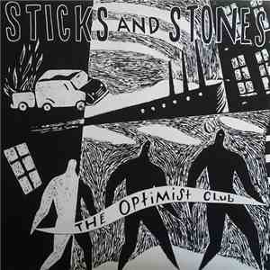 Sticks And Stones - The Optimist Club album