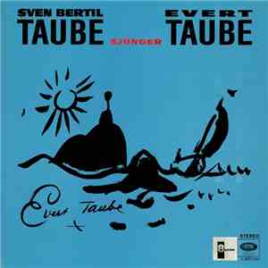 Sven-Bertil Taube - Sven-Bertil Taube Sjunger Evert Taube album