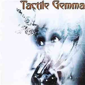 Tactile Gemma - Tactile Gemma album